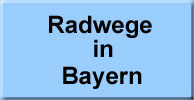 Radweg Bayern